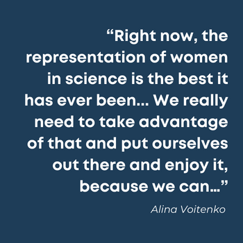 Quote from A Women in Science: Alina Voitenko